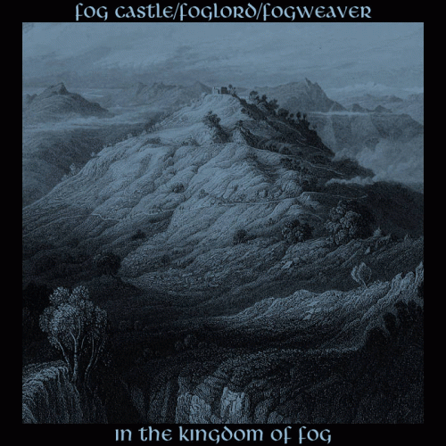 Foglord : In the Kingdom of Fog